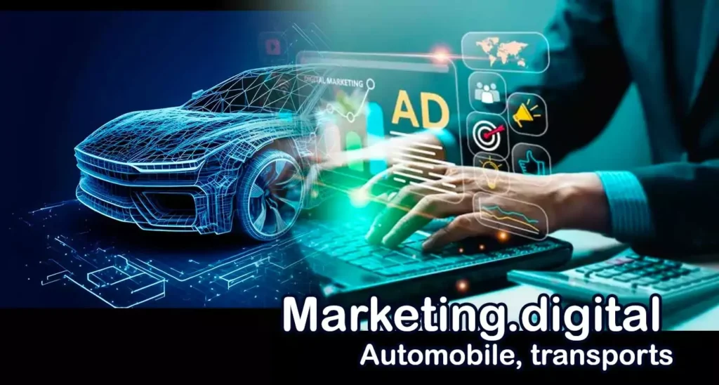 Quels outils marketing utiliser dans l’industrie automobile