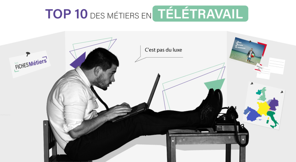 Quels sont les métiers qui permettent de travailler en télétravail